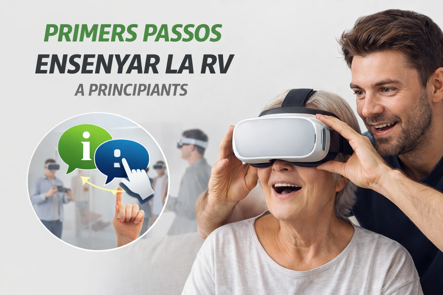 Com ensenyar la realitat virtual per primera vegada